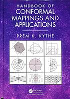 Handbook Of Conformal Mappings And Applications Kythe Prem Kishore