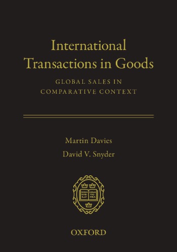 International Transactions In Goods Global Sales In Comparative Context Martin Davies David V Snyder