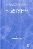 On Freuds The Question Of Lay Analysis Contemporary Freudian Turning Points And Critical Issues Costa