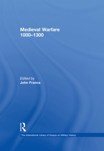 Medieval Warfare 10001300 John France Ed