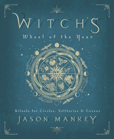Witchs Wheel Of The Year Original Retail Jason Mankey