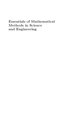 Essentials Of Mathematical Methods In Science And Engineering 2nd Edition S Selcuk Bayin