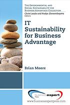 It Sustainability For Business Advantage First Edition Moore