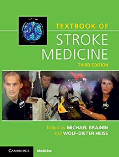Textbook Of Stroke Medicine 3rd Edition Michael Brainin Wolfdieter Heiss