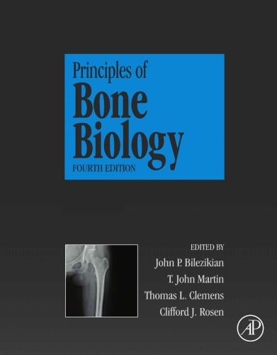 Principles Of Bone Biology 2 Volume Set 4th Edition John P Bilezikian