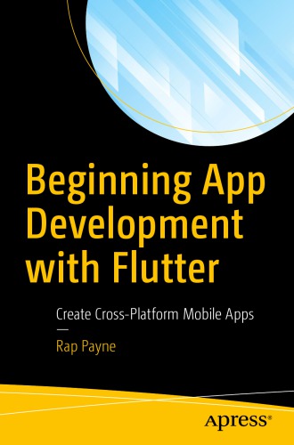 Beginning App Development With Flutter Rap Payne