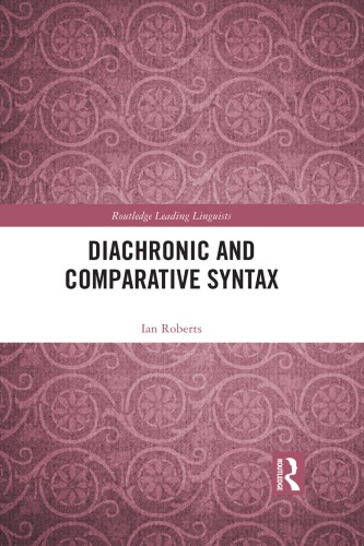 Diachronic And Comparative Syntax Ian Roberts