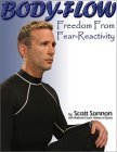 Bodyflow Freedom From Fearreactivity Paperback Scott Sonnon