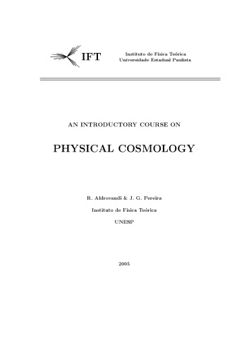 An Introductory Course On Physical Cosmology R Aldrovandi J G Pereira