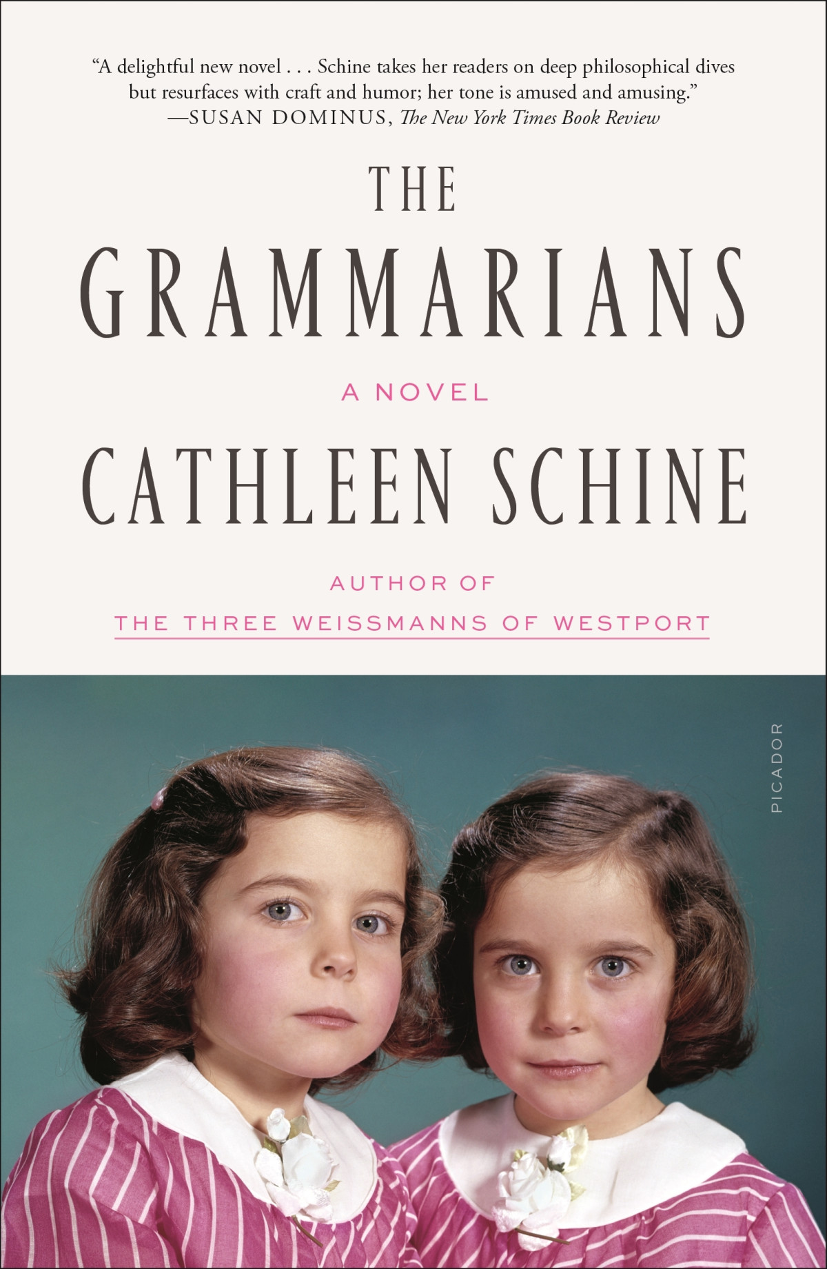 The Grammarians Cathleen Schine