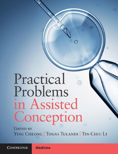 Practical Problems In Assisted Conception 1st Ying Cheong Togas Tulandi