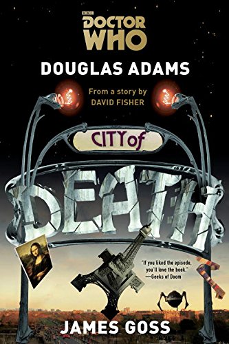City Of Death 1st Edition Douglas Adams James Goss