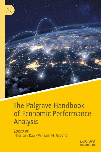 The Palgrave Handbook Of Economic Performance Analysis Thijs Ten Raa