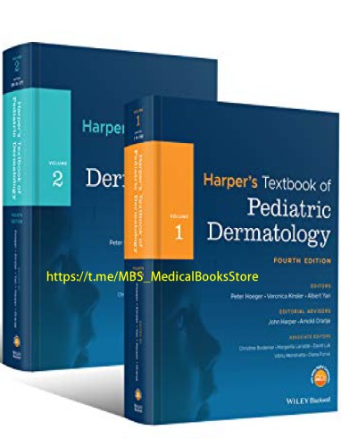 Harpers Textbook Of Pediatric Dermatology 2 Volume Set 4th Edition Peter H Hoeger