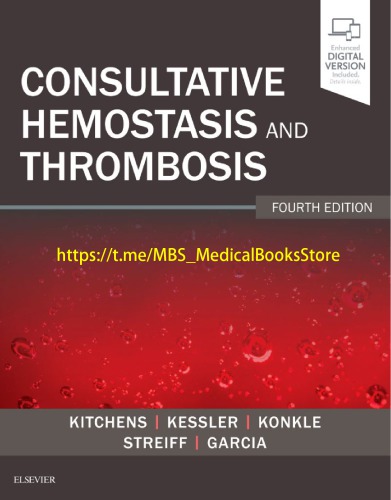 Consultative Hemostasis And Thrombosis 4th Edition Craig S Kitchens