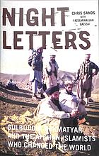 Night Letters Gulbuddin Hekmatyar And The Afghan Islamists Who Changed The World ḥikmatʹyār