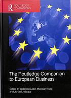 The Routledge Companion To European Business Johan Lindeque Monica Riviere