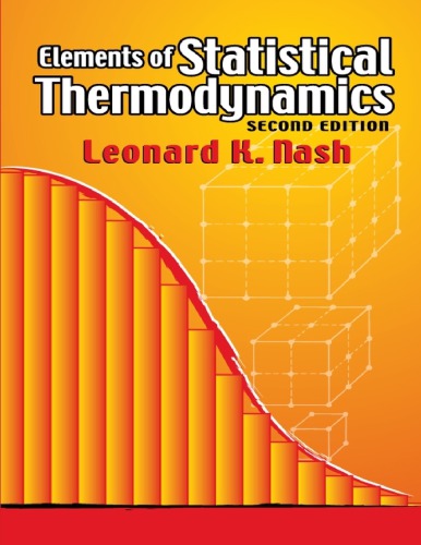 Elements Of Statistical Thermodynamics Second Edition Leonard K Nash