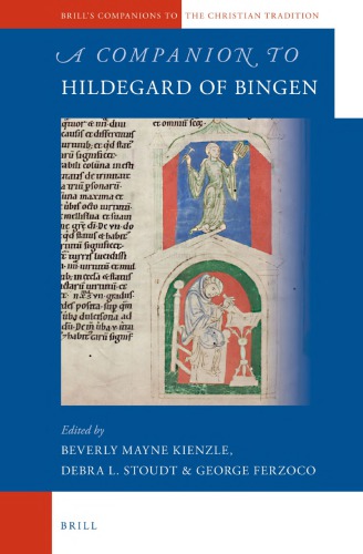 A Companion To Hildegard Of Bingen Beverly Mayne Kienzle Debra L Stoudt