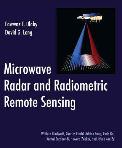 Microwave Radar And Radiometric Remote Sensing David Gardner Long