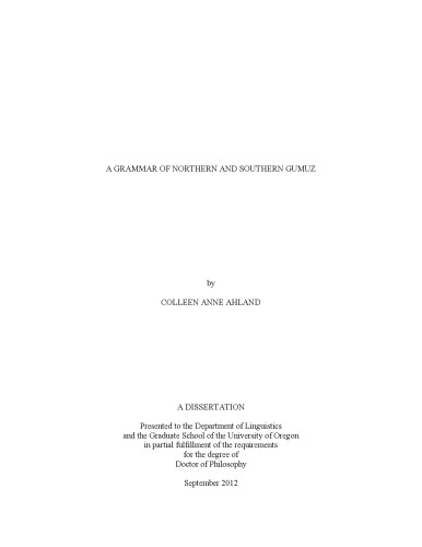 A Grammar Of Northern And Southern Gumuz Colleen Anne Ahland
