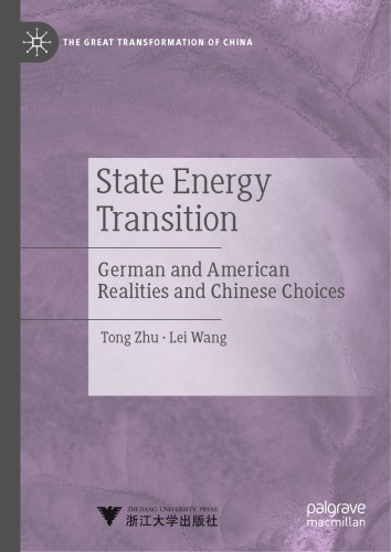 State Energy Transition German And American Realities And Chinese Choices Tong Zhu