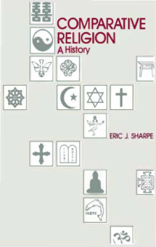 Comparative Religion A Story Eric J Sharpe