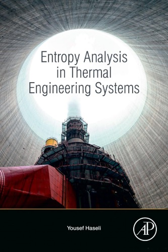 Entropy Analysis In Thermal Engineering Systems 1st Yousef Haseli