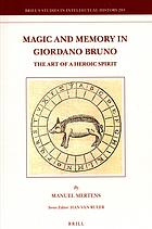 Magic And Memory In Giordano Bruno The Art Of A Heroic Spirit Manuel Mertens