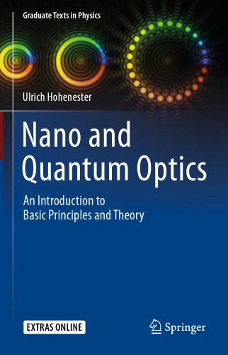 Nano And Quantum Optics Ulrich Hohenester