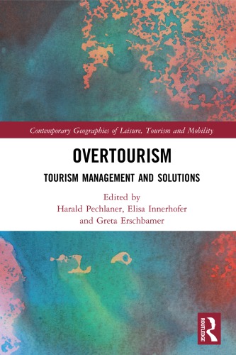 Overtourism Tourism Management And Solutions Erschbamer Greta Innerhofer