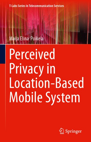 Perceived Privacy In Locationbased Mobile System Maija Poikela