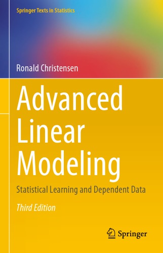 Advanced Linear Modeling Statistical Learning And Dependent Data 3rd Ed Ronald Christensen
