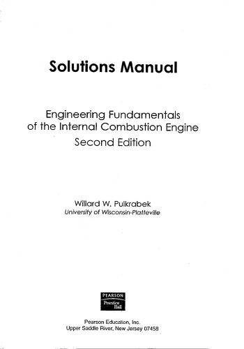 Solutions Manual For Engineering Fundamentals Of The Internal Combustion Engine 2nd Willard W Pulkrabek