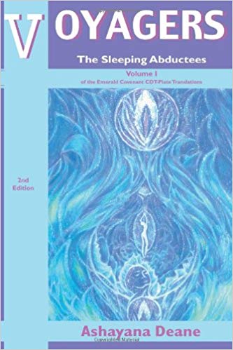 Voyagers 1 The Sleeping Abductees 2nd Edition Ashayana Deane
