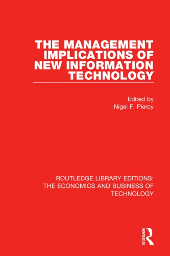 The Management Implications Of New Information Technology Nigel F Piercy