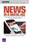 News In A Digital Age Comparing The Presentation Of News Information Over Time And Across Media Platforms Paperback Jennifer Kavanagh