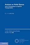 Analysis On Polish Spaces And An Introduction To Optimal Transportation Paperback Djh Garling