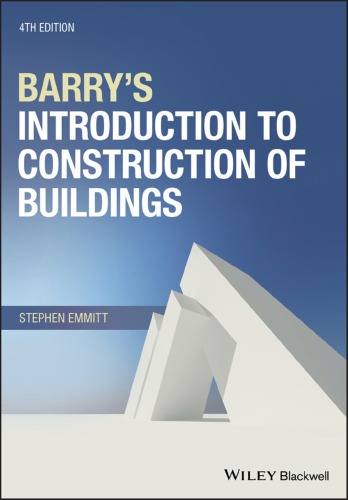 Barrys Introduction To Construction Of Buildings Stephen Emmitt