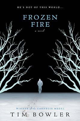 Frozen Fire Hardcover Tim Bowler