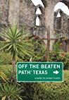 Texas Off The Beaten Path 10th Edition June Naylor
