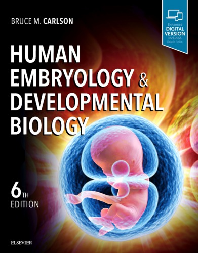 Human Embryology Developmental Biology 6th Bruce M Carlson