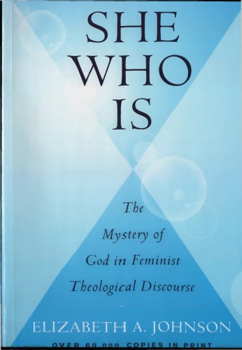 She Who Is 25th Anniversary Elizabeth A Johnson