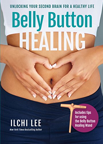Belly Button Healing Unlocking Your Second Brain For A Healthy Life Original Retail Lee
