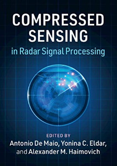 Compressed Sensing In Radar Signal Processing Antonio De Maio