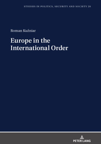 Europe In The International Order Roman Kuzniar