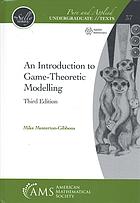 An Introduction To Gametheoretic Modelling Third Edition 3rd Edition Mike Mestertongibbons