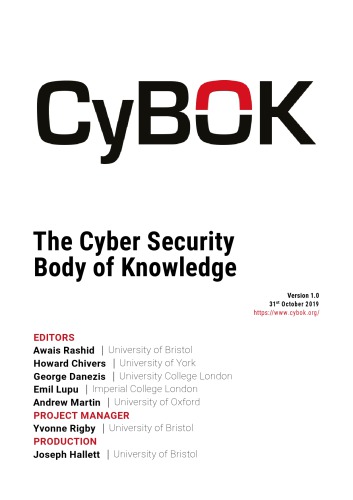Cybok The Cyber Security Body Of Knowledge 10 Awais Rashid Howard Chivers George Danezis Emil Lupu Andrew Martin
