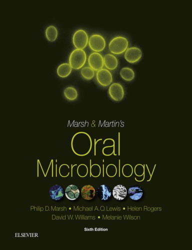 Marsh And Martins Oral Microbiology 6th Philip D Marsh Michael A O Lewis