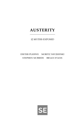 Austerity 12 Myths Exposed Dieter Plehwe